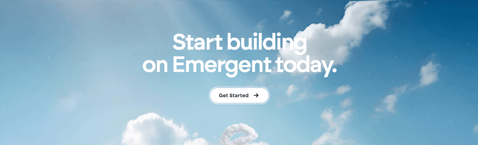Start building on Emergent today